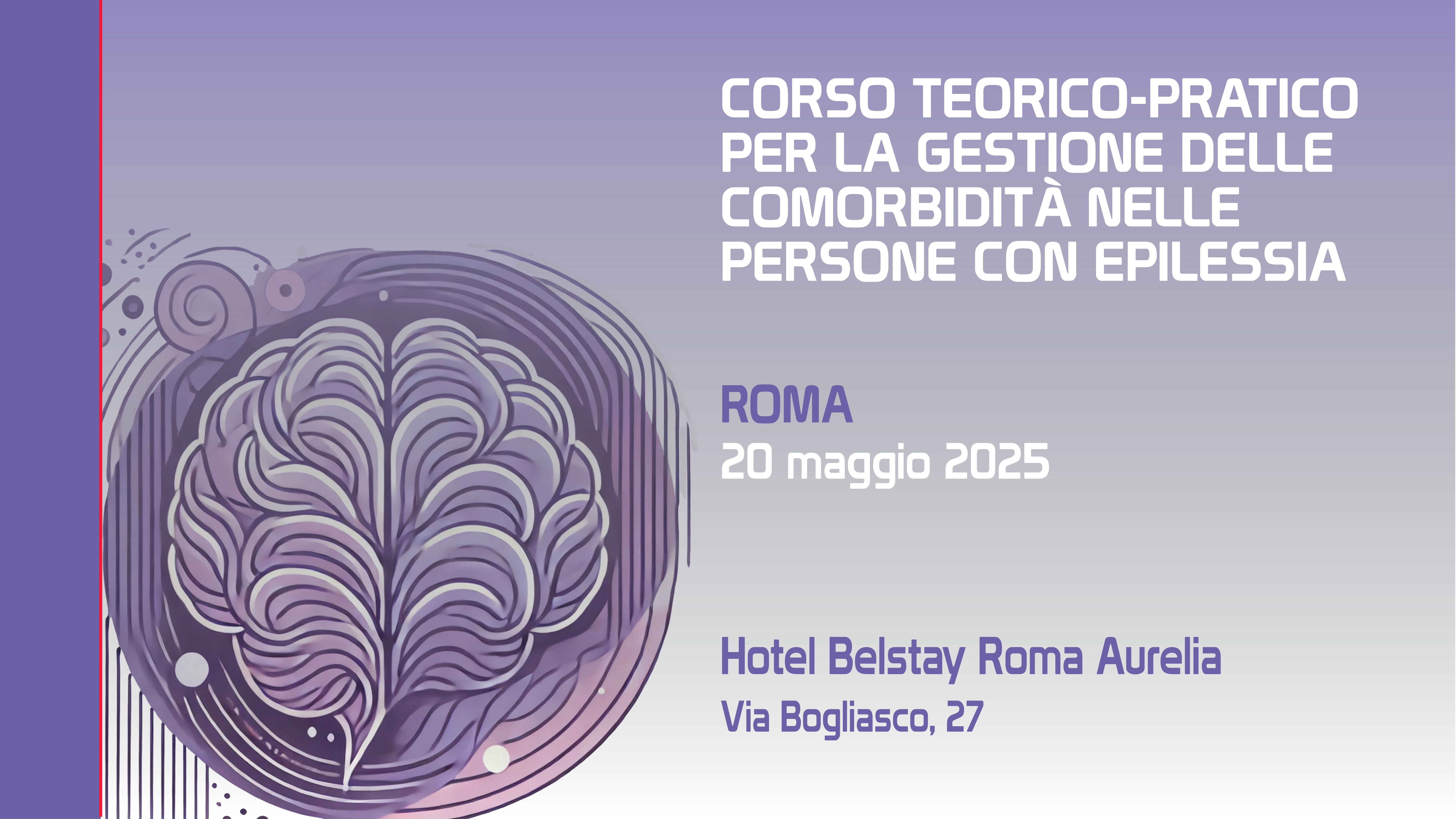 Corso teorico-pratico per la gestione delle comorbidità  nelle persone con epilessia