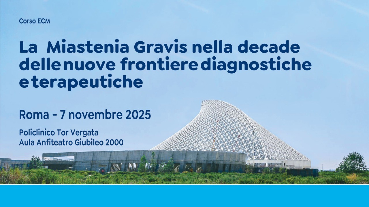 La Miastenia Gravis nella decade delle nuove frontiere diagnostiche e terapeutiche